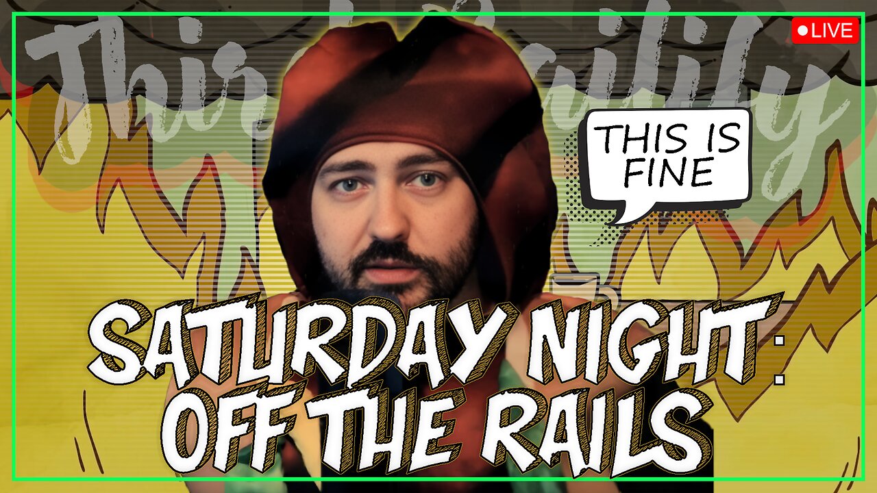 OFF THE RAILS #104 | This is fine, everything is fine!