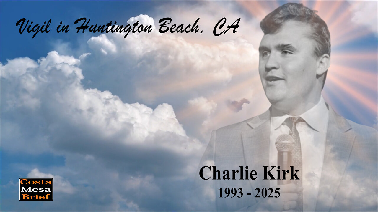 Vigil for Charlie Kirk in Huntington Beach