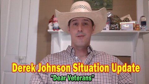Derek Johnson Situation Update Sep 1: "Dear Veterans"
