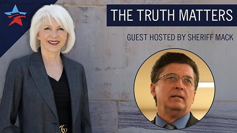 The Truth Matters With Guest Host Sheriff Richard Mack | 19 March 2025 12PM EST