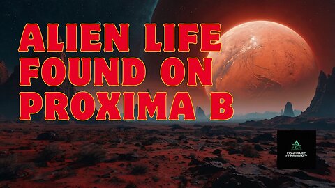 BREAKING: NASA Confirms Signs of Alien Life on Proxima B Planet