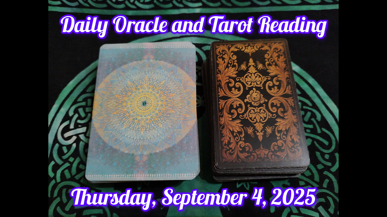 Daily Oracle and Tarot Reading: Thursday, September 4, 2025
