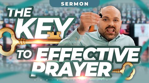 The KEY to Effective PRAYER! | Brother Chris Sermon