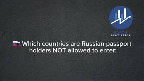 Which countries are Russian passport holders NOT allowed to enter
