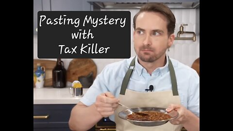 Pasting Mystery with Tax Killer