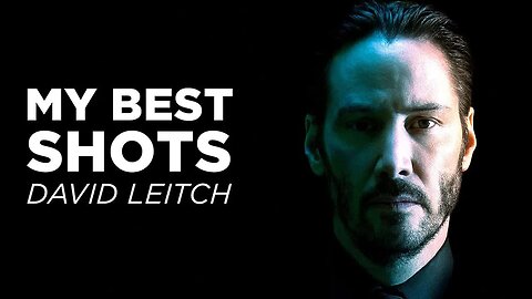David Leitch Picks a Favorite Shot From Each of His Movies (Deadpool 2, John Wick) _ My Best Shots