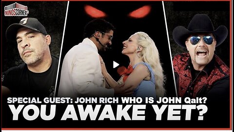 NINO W/ JOHN RICH -Satanic Warfare Accelerates! Bad Bunny & Lady Gaga Polarize Fans & Fuel Division!