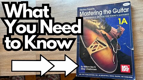 Mastering the Guitar 1A - My First Ever Instructional Guitar Book