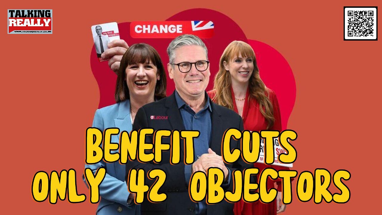 PIP Benefit cuts: only 42 MPs object to Labour's plans