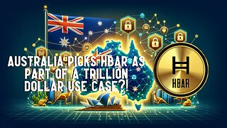 Australia Picks HBAR As Part Of A Trillion Dollar Use Case?!