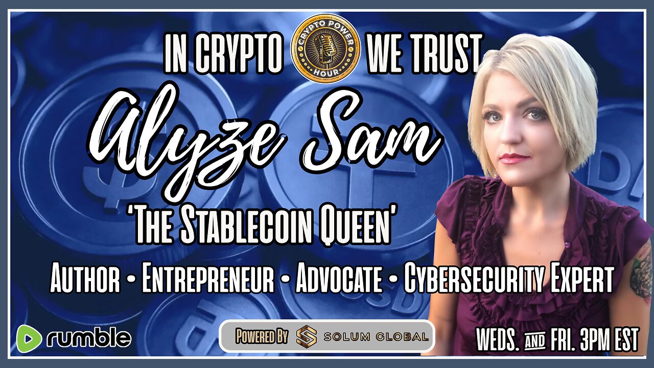 The StableCoin Queen, Author, Cybersecurity Expert Alyze Sam