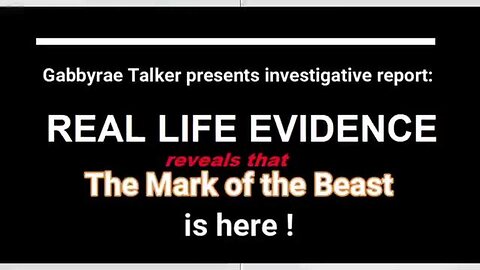 Mark of the Beast Evidence Compilation