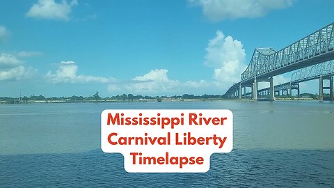 Mississippi River Timelapse, New Orleans to....????