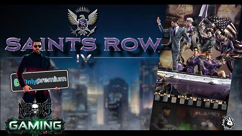 Saints Row IV: The Invasion Begins! | Premium | Rumble Gaming