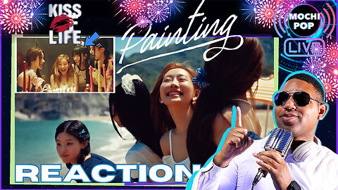 KISS OF LIFE (키스오브라이프) 'Painting' Special Video Reaction