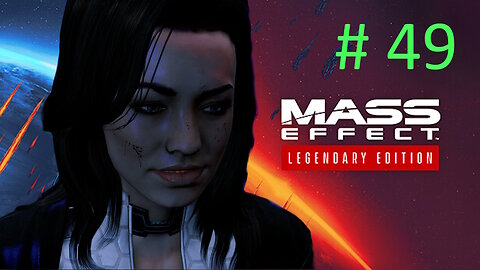 * Family Reunion * Let's Play Mass Effect 3 BLIND # 49