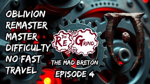 Oblivion Stream - Master Difficulty - Mad Breton Ep.4