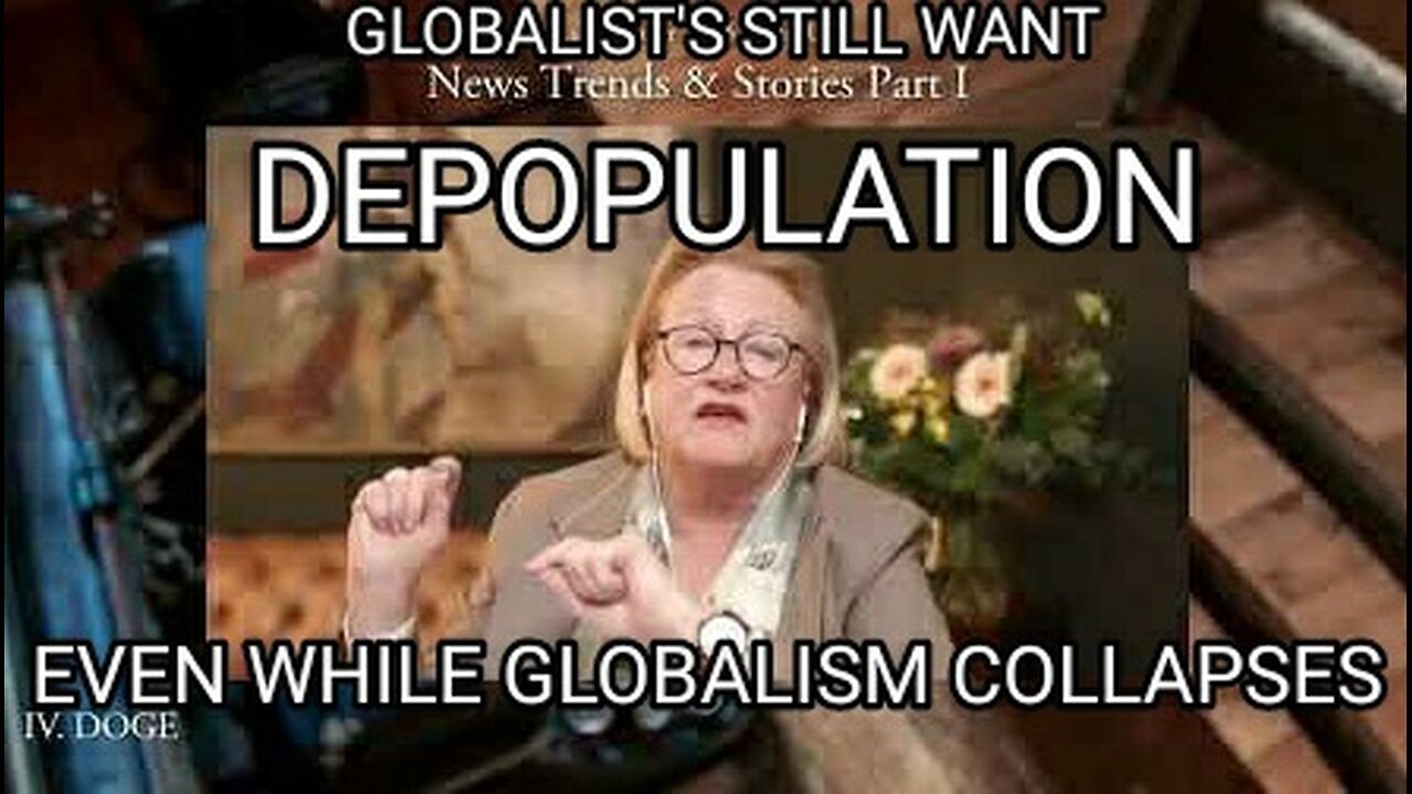 “Dad” (aka Mr. Global) Still Wants Depopulation, Even As His System Is Collapsing