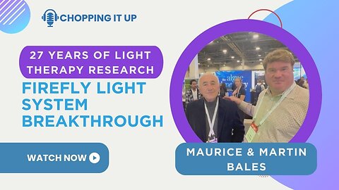 Revolutionary Light Therapy Explained | Firefly Light System Interview