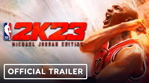 NBA 2K23 - Michael Jordan Edition - Official Trailer