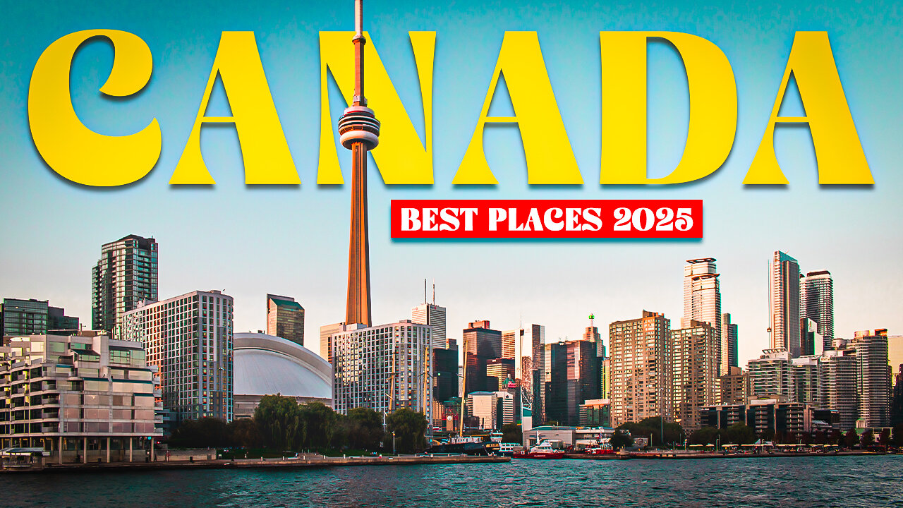 20 Best City to Live in Canada 2025
