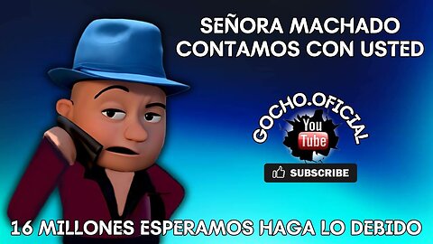 08ABR2025| SEÑORA MACHADO CONTAMOS CON USTED | [GOCHO.OFICIAL]