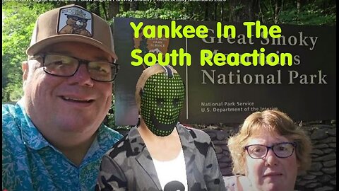 Yankee In The South Reaction - Cades Cove - bears - Parkway Grocery Slaw Dogs - 2025