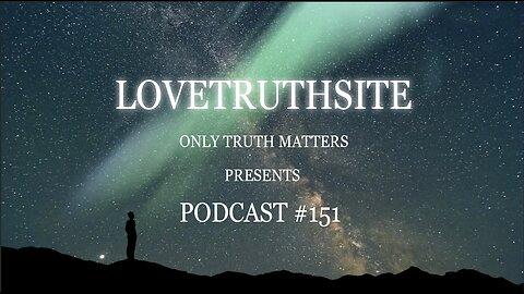 PODCAST #151 - THE LOVE OF GOD IS OUR FINAL RESTING PLACE