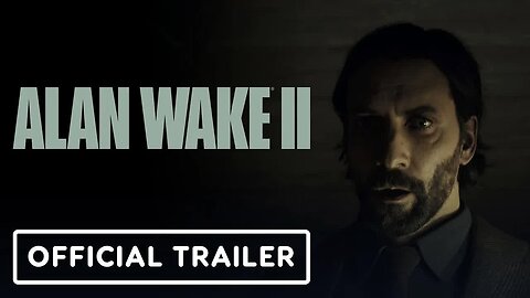 Alan Wake 2 - The Final Draft - Official New Game Plus Trailer