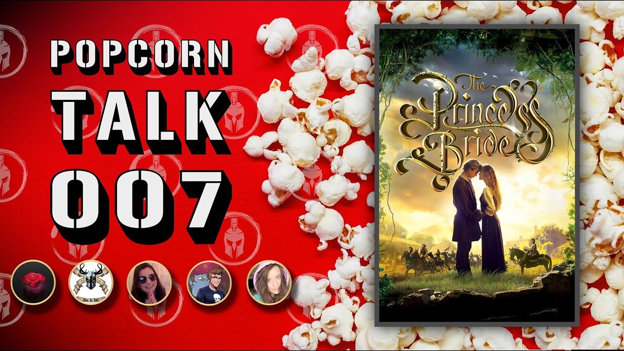 Popcorn Talk #7 - The Princess Bride (1987)
