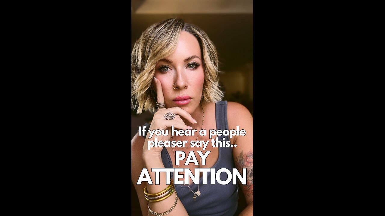 Pay Attention If People Pleasers Say This…