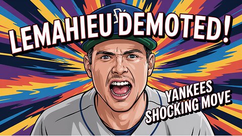 DJ LeMahieu EXPLODES Over Yankees Demotion!