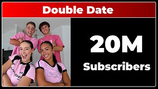 Double Date - 20M Subscribers!