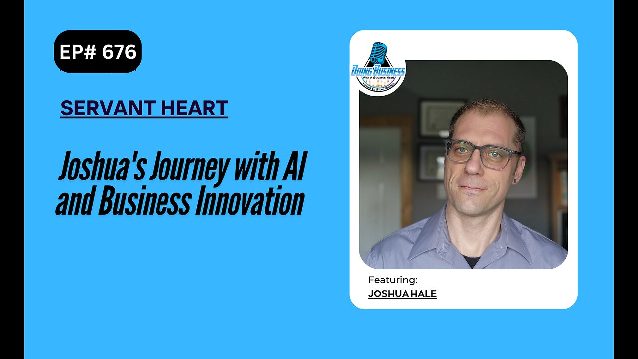 Joshua's Journey with AI and Business Innovation