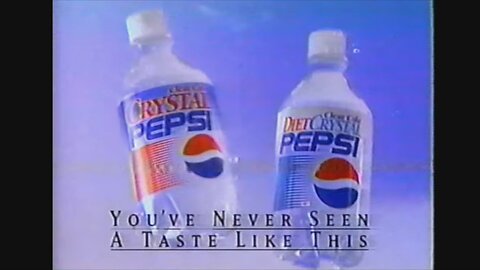 Right Now Somebody's Trying Crystal Pepsi
