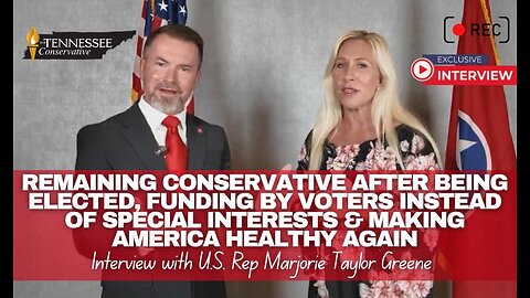 Marjorie Taylor Greene: Remaining Conservative After Being Elected & Making America Healthy Again
