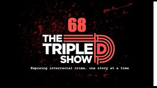 1/23/26 10PM EDT* (EP68) THE TRIPLE D SHOW