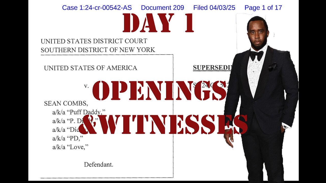 United States v. Combs: Diddy on Trial Day 1 (May 12, 2025)