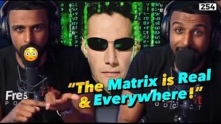 Myron Realizes The Matrix Is EVERYWHERE...