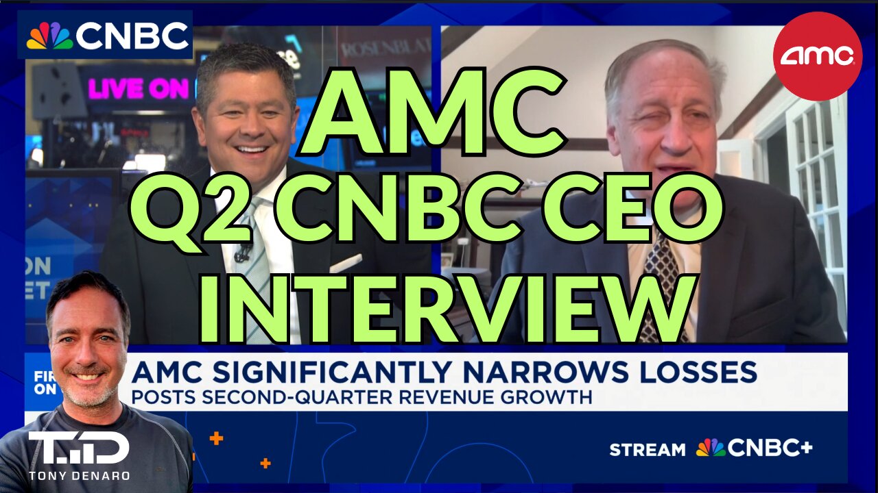 AMC Adam Aron CNBC Interview REACTION - August 12, 2025 & Q3 Thoughts