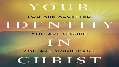 Your Identity in Christ