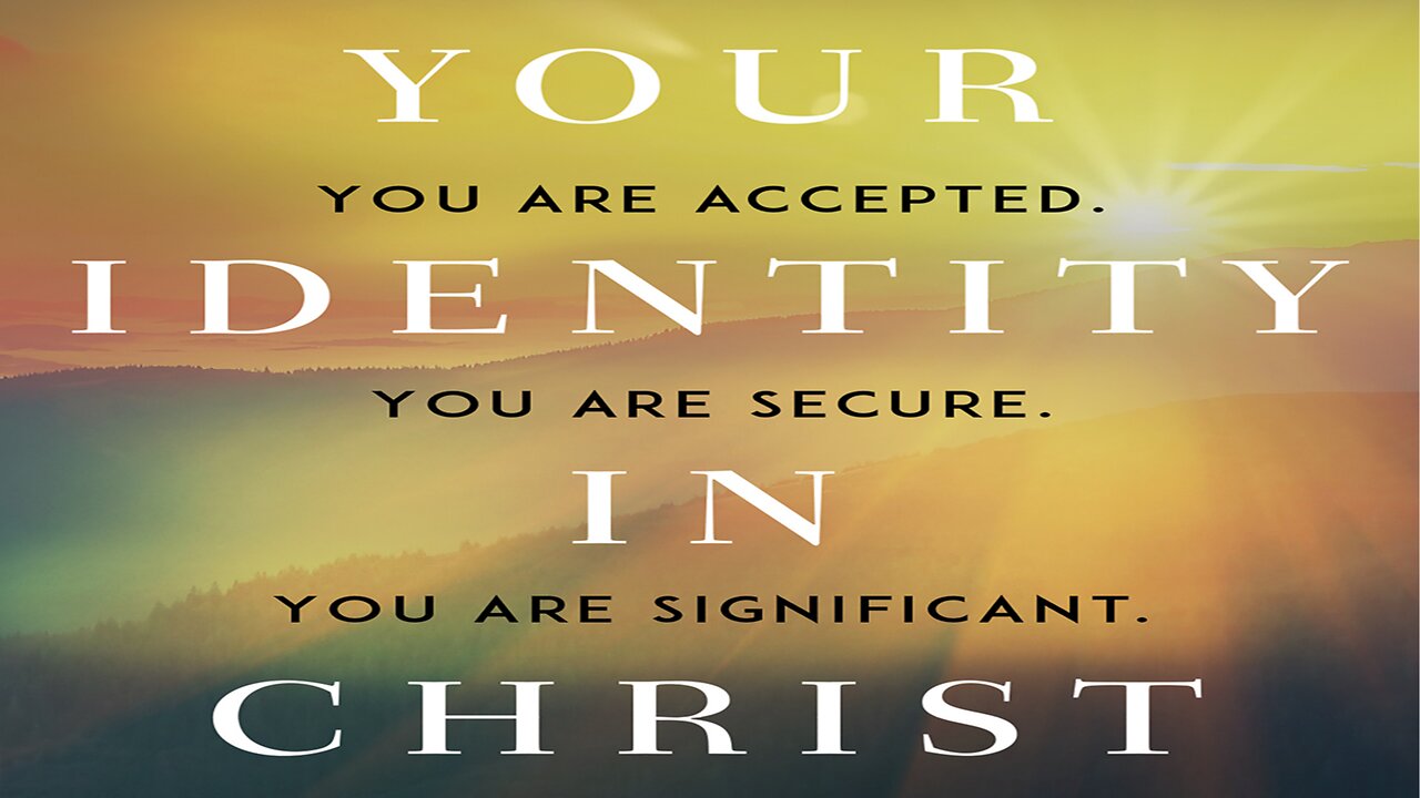 Your Identity in Christ