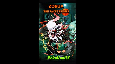 Zorua the Face Stealer || a Pokémon Go Horror Narrative