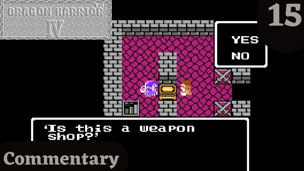 Taloon Works for the Money - Dragon Warrior IV Part 15