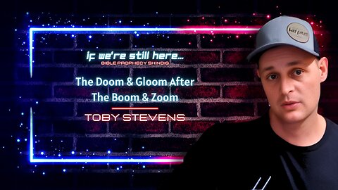 IWSH Shindig | Toby Stevens - "The Doom & Gloom After The Boom & Zoom"