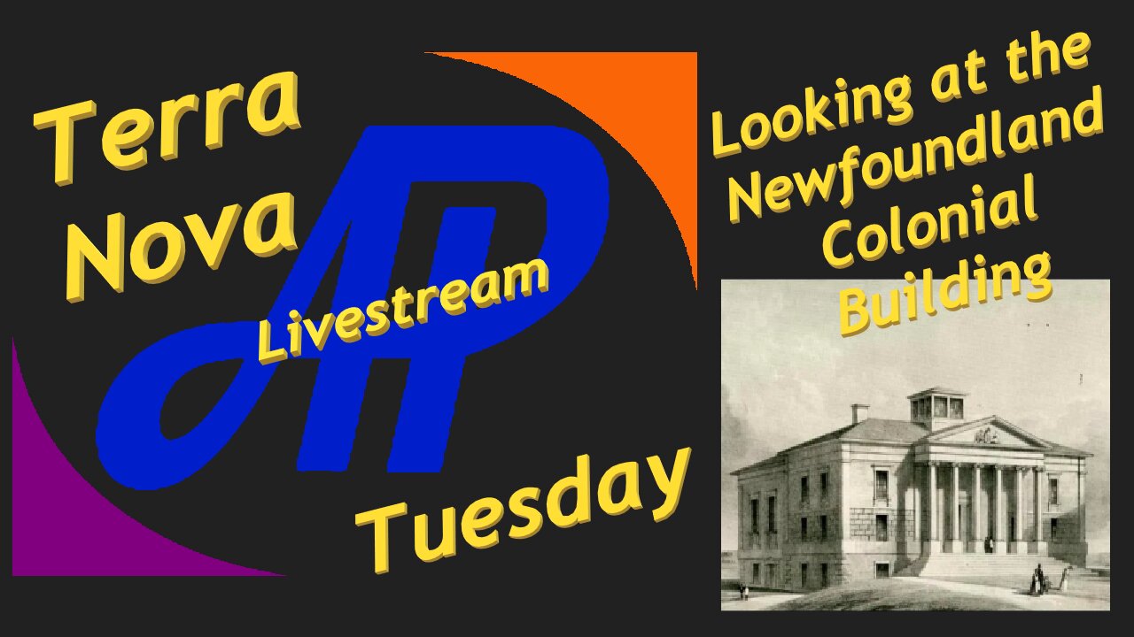 Terra Nova Tuesday - The Newfoundland Colonial Building
