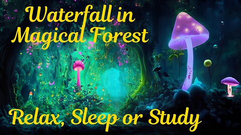 Mystical Forest Waterfall | Relaxing Nature Sounds for Sleep, Study & Meditation