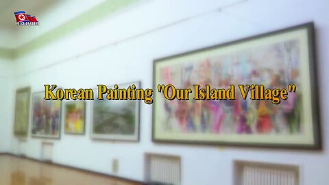 Korean Painting "Our Island Village"