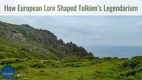 How European Lore Shaped Tolkien’s Legendarium