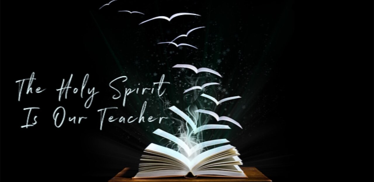 The Holy Spirit is needed to understand scripture
